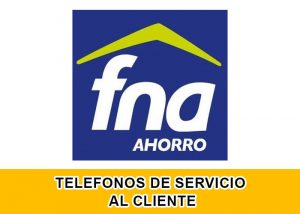 ¿Cuál es el teléfono de contacto del Fondo Nacional del Ahorro en Colombia?